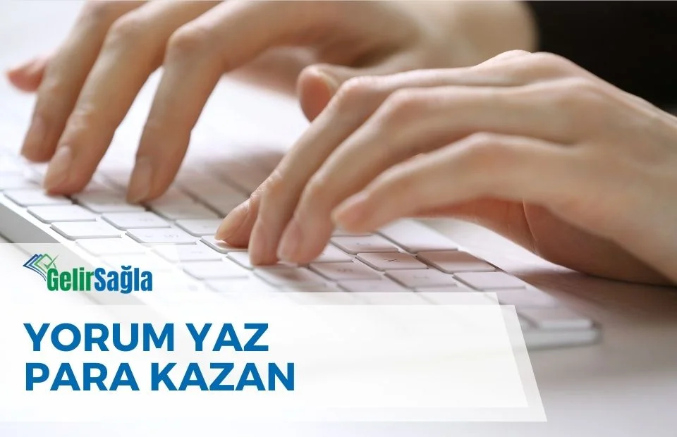 yorum yap para kazan