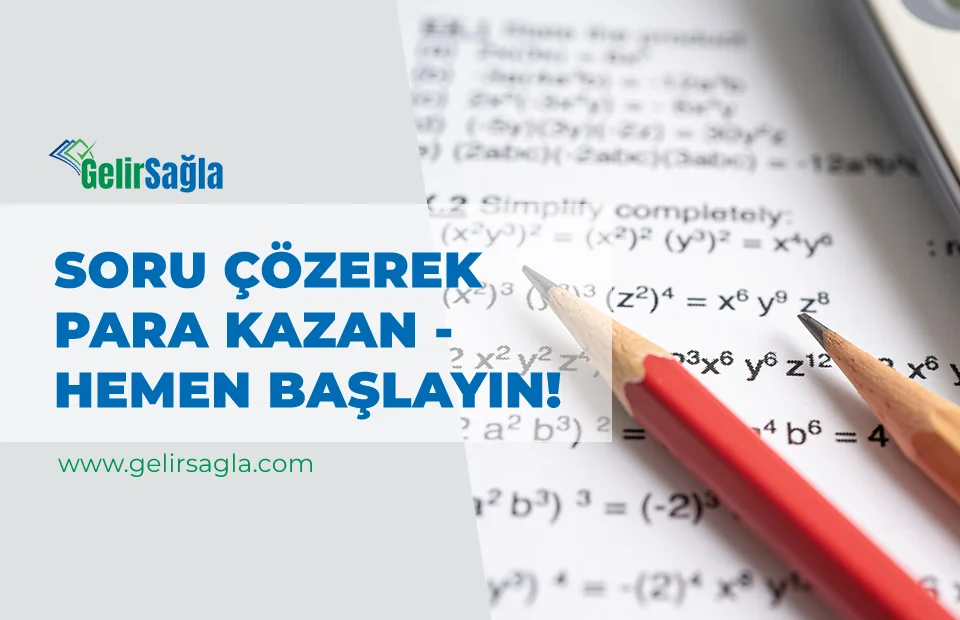 Soru Çözerek Para Kazanma