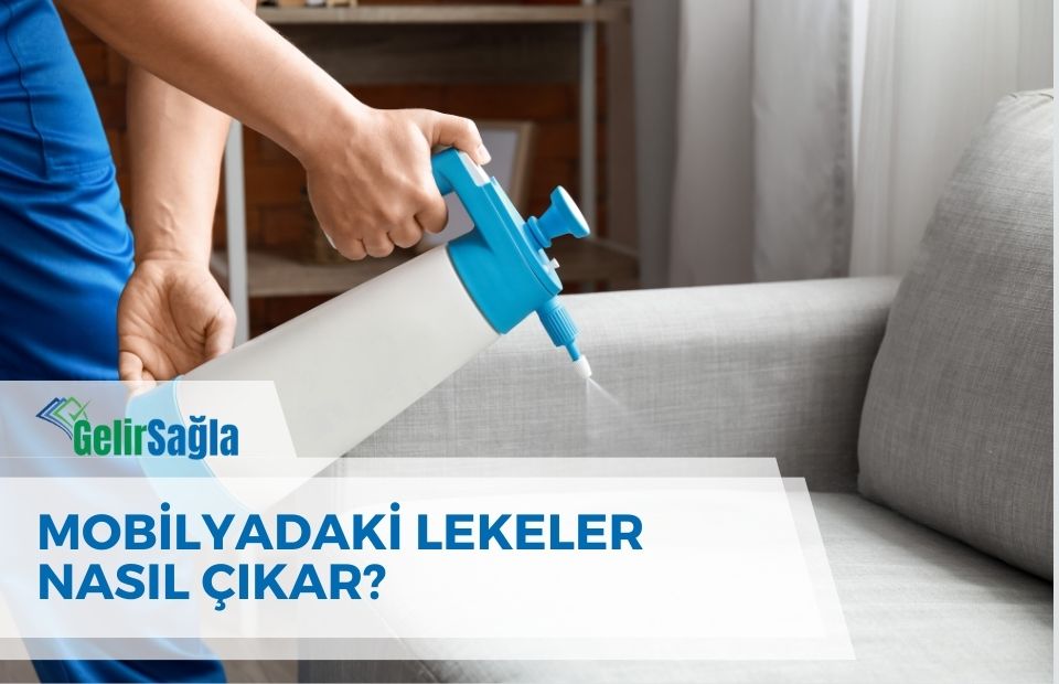 Mobilyadaki Lekeler Nasıl Çıkar?